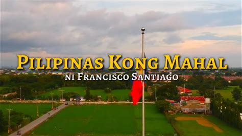 tiaong kong mahal lyrics|Filipino Patriotic Songs .